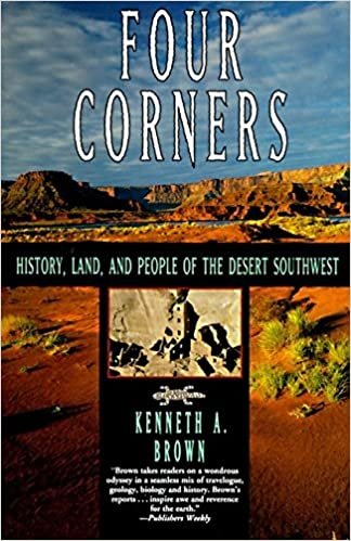 Four Corners: History, Land and People of the Desert Southwest indir