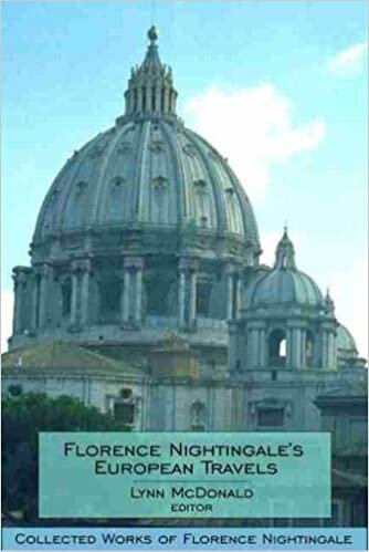 Florence Nightingale's European Travels: Florence Nightingale's European Travels v. 7 (Collected Works of Florence Nightingale)