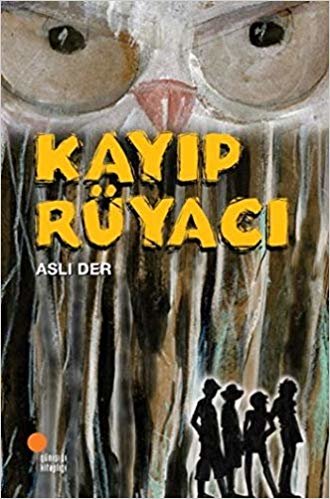 Kayıp Rüyacı: 4, 5, 6. Sınıflar indir