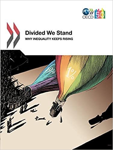 Divided We Stand: Why Inequalities Keep Rising (OECD Science, Technology and Industry Outlook)