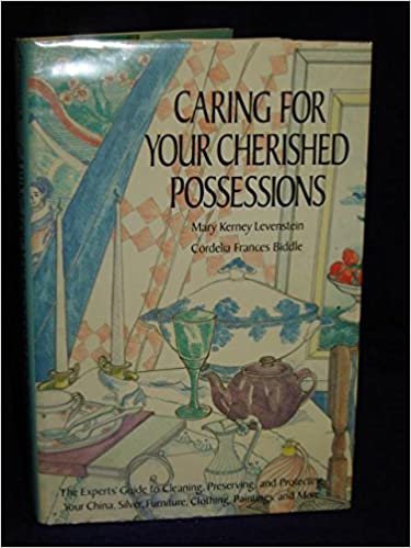 Caring For Your Cherished Possessions