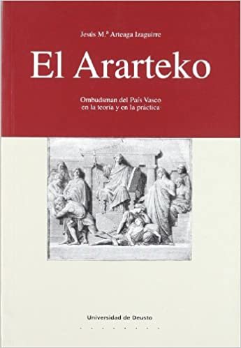 El Ararteko. Ombudsman del País Vasco en la teoría y en la práctica (Derecho, Band 46)