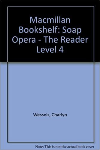 Soap Opera - The Reader (Macmillan bookshelf): Soap Opera - The Reader Level 4 indir
