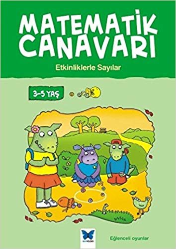 Matematik Canavarı - Etkinliklerle Sayılar: 3-5 Yaş