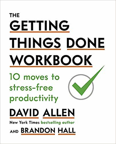 The Getting Things Done Workbook: 10 Moves to Stress-Free Productivity indir