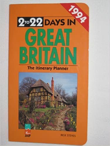 Rick Steves' 1994 2 to 22 Days in Great Britain: The Itinerary Planner (Rick Steves' Great Britain)