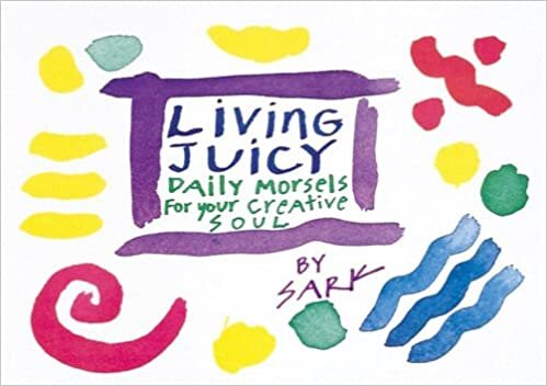 Living Juicy: Daily Morsels for Your Creative Soul indir