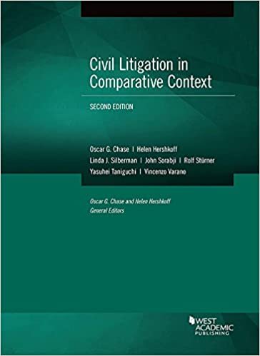 Chase, O: Civil Litigation in Comparative Context (American Casebook)