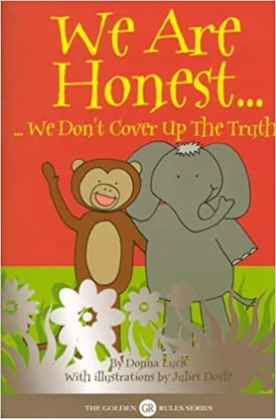 We are Honest: We Don't Cover Up the Truth (Golden Rules S.) indir
