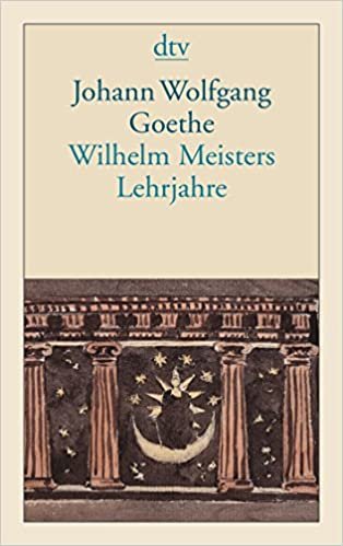 Ullstein Taschenbucher: Wilhelm Meisters Lehrjahre: Roman