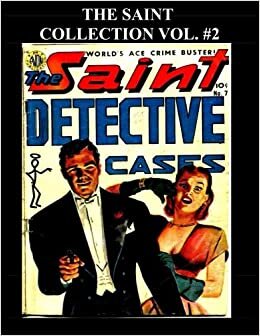 The Saint Collection Vol. 2: Six Issue Super Collection - Issue #7 - #12