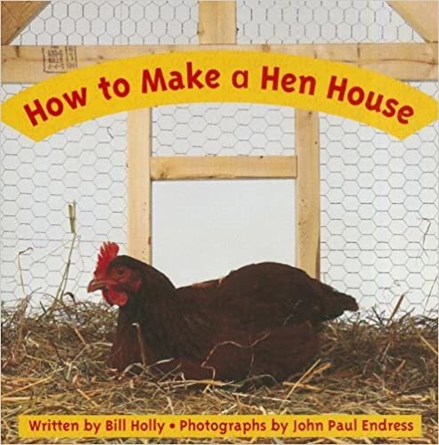 Ready Readers, Stage Zero, Book 26, How to Make a Hen House, Single Copy (Celebration Press Ready Readers)