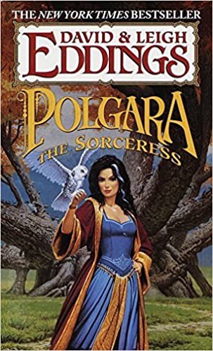 Polgara the Sorceress (The Belgariad & The Malloreon): 06