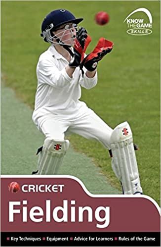 Skills: Cricket - Fielding (Know the Game)