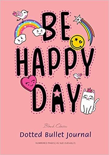 Dotted Bullet Journal: Medium A5 - 5.83X8.27 (Be Happy Day) indir