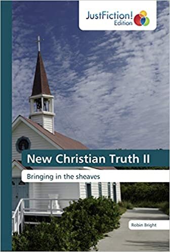 New Christian Truth II: Bringing in the sheaves