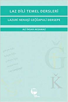 LAZ DİLİ TEMEL DERSLERİ