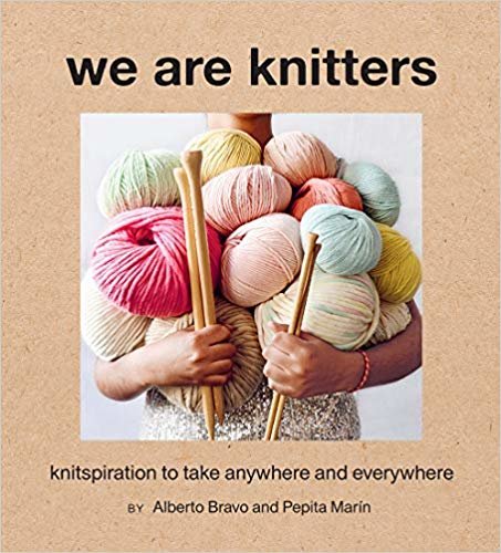 We Are Knitters: Knitspiration to Take Anywhere and Everywhere indir
