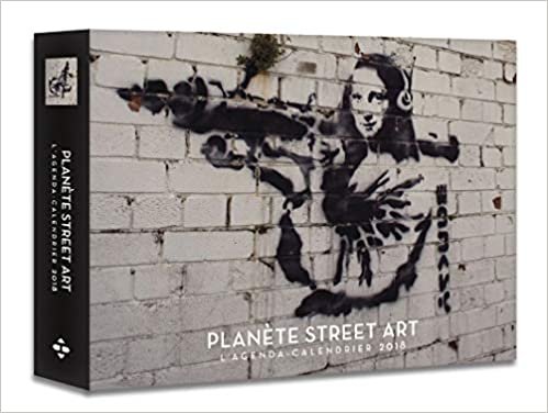 L'agenda-calendrier Planète Street art 2018 indir