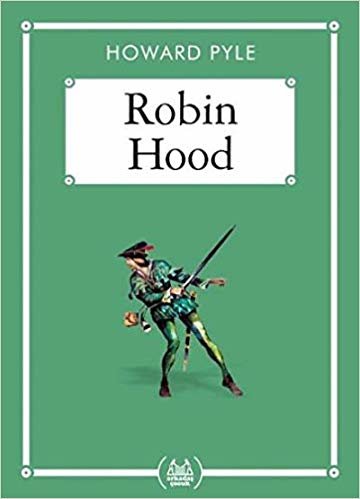 Robin Hood (Gökkuşağı Cep Kitap Dizisi)