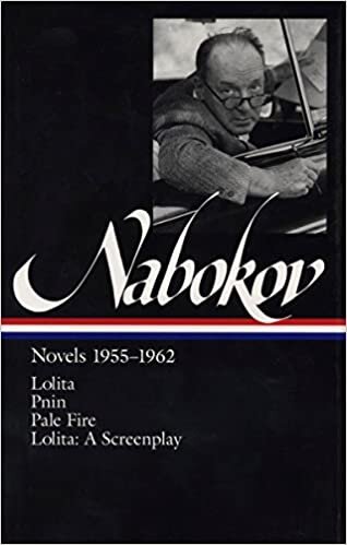 Vladimir Nabokov: Novels 1955-1962: Lolita / Pnin / Pale Fire (Library of America)