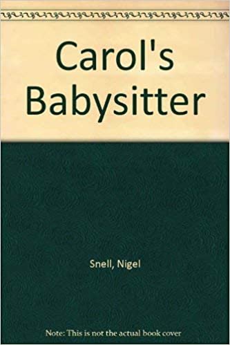 Carol's Babysitter