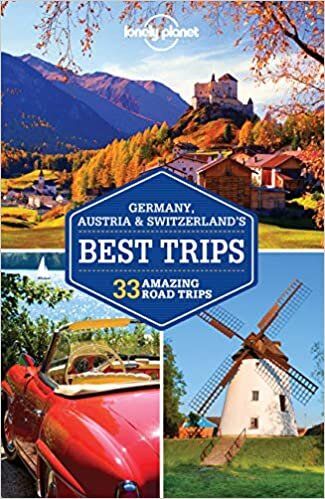 Lonely Planet Germany, Austria & Switzerland's Best Trips (Trips Country)