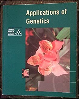 Applications of Genetics (Cambridge Modular Sciences) indir