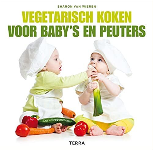 Vegetarisch koken voor baby's en peuters indir