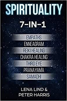 SPIRITUALITY: 7-in-1 - Empaths, Enneagram, Reiki Healing, Chakra Healing, Third Eye, Pranayama, Samadhi indir