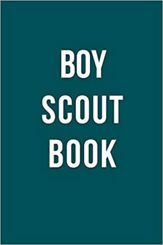 BOY SCOUT BOOK: Unlined Notebook for Scout (6x9 inches), for Summer Camp, Gift for Kids or Adults, Scout Journal Notebook