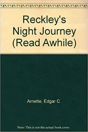 Reckley's Night Journey (Read Awhile)