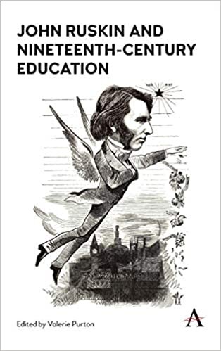 John Ruskin and Nineteenth-Century Education (Anthem Nineteenth-Century Series)