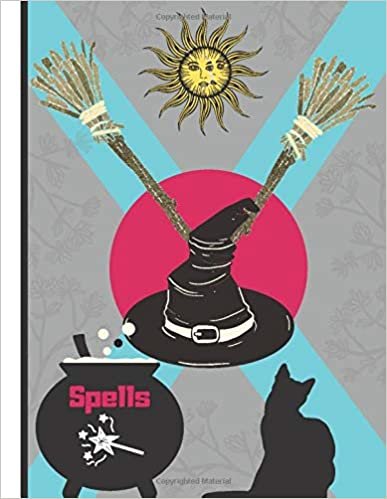 Spells (NOTEBOOK): Witch Spells and Black Cat Novelty Gift - Witch Notebook for Girls, Kids, Teens, and Adults