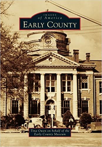 Early County (Images of America (Arcadia Publishing))