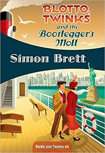 Blotto, Twinks and the Bootlegger's Moll (Blotto and Twinks)