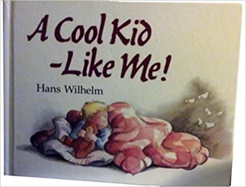 A Cool Kid-- Like Me!
