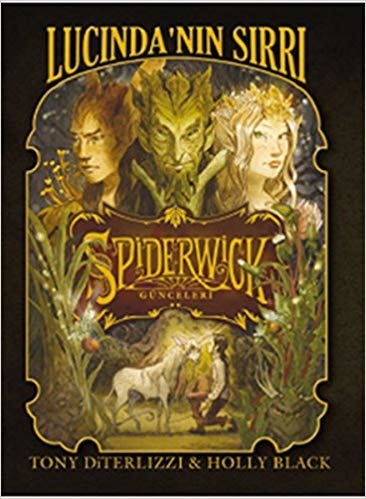 Spiderwick Günceleri 3  (Ciltli): Lucinda'nın Sırrı
