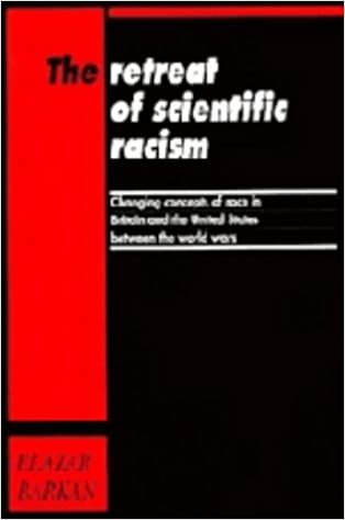 The Retreat of Scientific Racism: Changing Concepts of Race in Britain and the United States between the World Wars