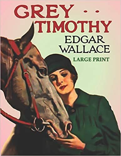 Grey Timothy: Large Print