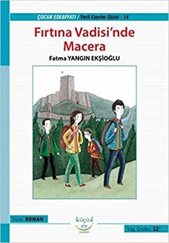 Fırtına Vadisin'de Macera