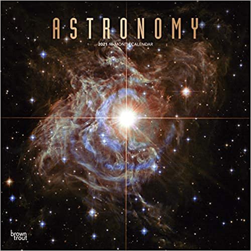 Astronomy - Astronomie 2021 - 18-Monatskalender: Original BrownTrout-Kalender [Mehrsprachig] [Kalender]