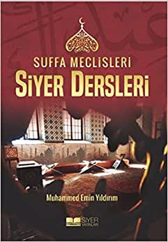 Suffa Meclisleri - Siyer Dersleri