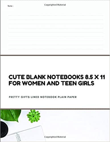 Cute Blank Notebooks 8.5 X 11 For Women And Girls: Pretty Gifts Lined Notebook Plain Paper Book Writing Journals indir