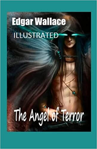 The Angel of Terror Illustrated indir