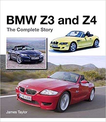 Taylor, J: BMW Z3 and Z4 (Complete Story)