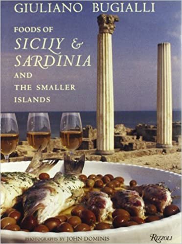 Foods of Sicily & Sardinia and the Smaller Islands indir