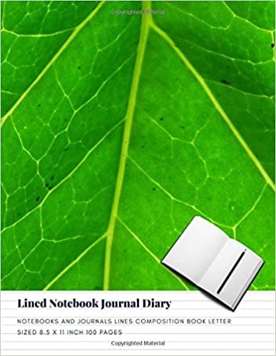 Lined Notebook Journal Diary: Notebooks And Journals Lines Composition Book Letter sized 8.5 x 11 Inch 100 Pages (Volume 19)