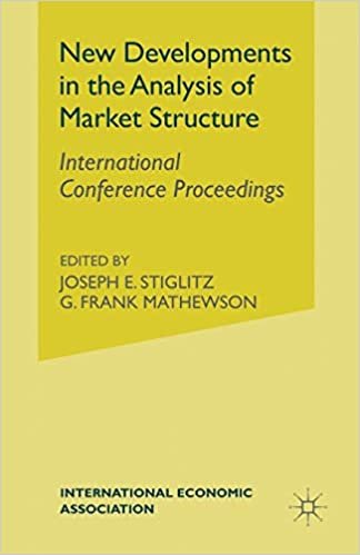 New Developments in Analysis of Market Structure: International Conference Proceedings (International Economic Association)