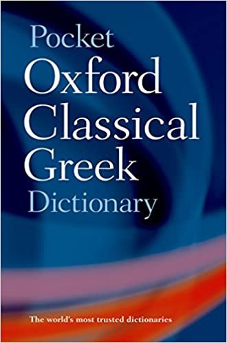 Oxford's Pocket Classical Greek Dictionary